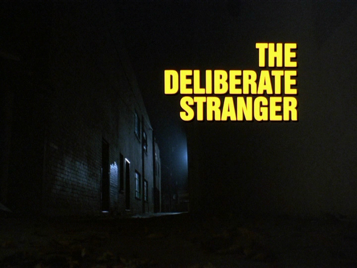 The Deliberate Stranger
